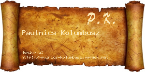 Paulnics Kolumbusz névjegykártya